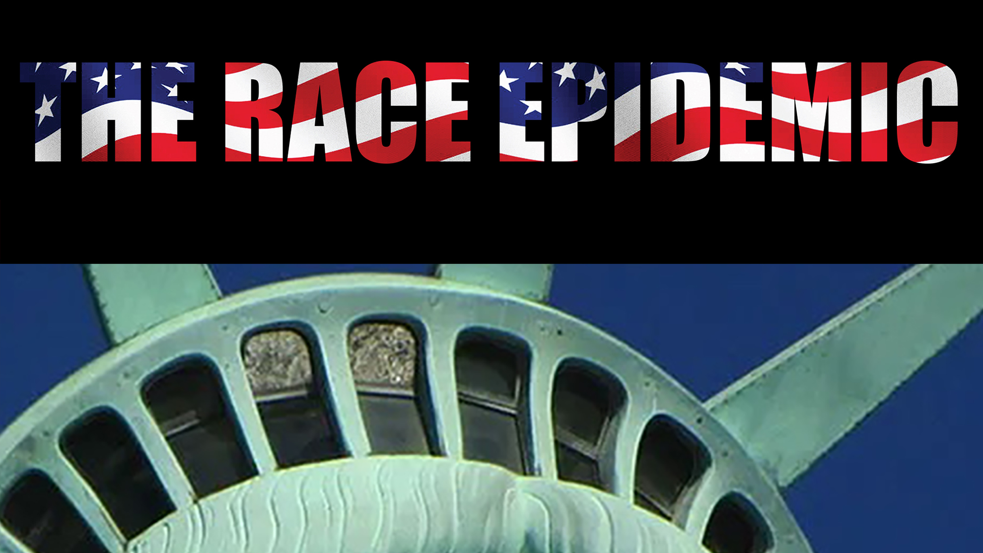 Check your local listings for The Race Epidemic airing on yor local station.